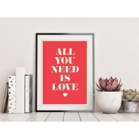 Постер ПростоПостер All You Need Is Love 767633068076, 40х50 см